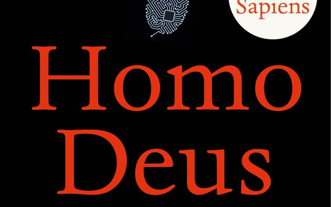 “Homo Deus” by Yuval Noah Harari